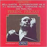 Bartok: Piano Concerto No. 3 / Tchaikovsky: Symphony No. 6