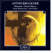 Anton Bruckner: Motetten; Choral-Messe