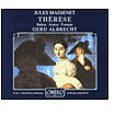 Massenet: Th?r?se