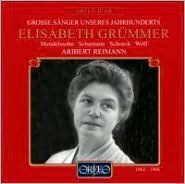 Grosse S?nger Unseres Jahrhunderts: Elisabeth Gr?mmer