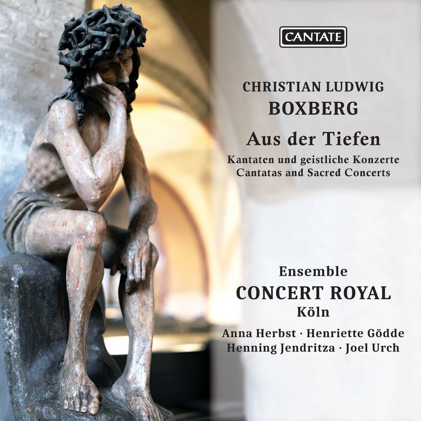 Aus Der Tiefen - Cantatas & Sacred Concerts (Boxberg / Concert Royal Koln)