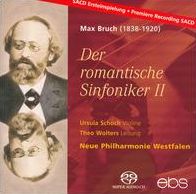 Bruch: Der romantische Sinfoniker, Vol. 2 [Hybrid SACD]
