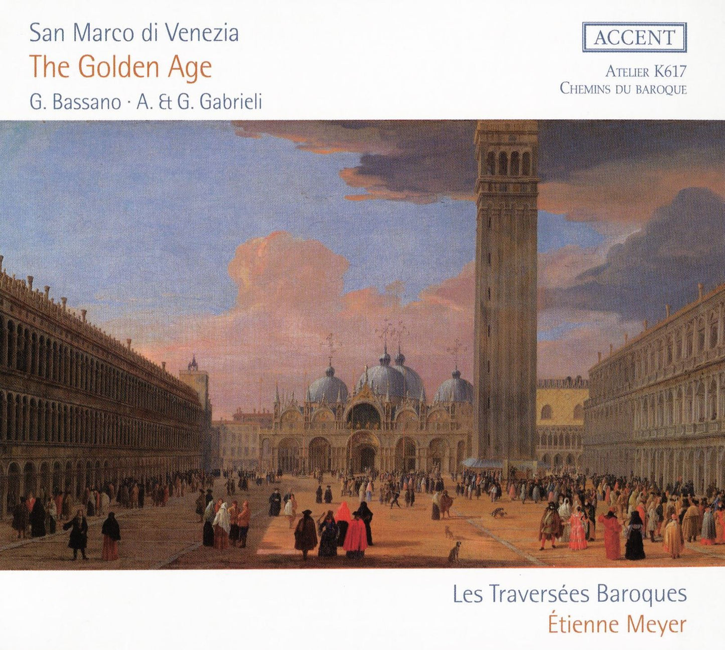 San Marco di Venezia: The Golden Age