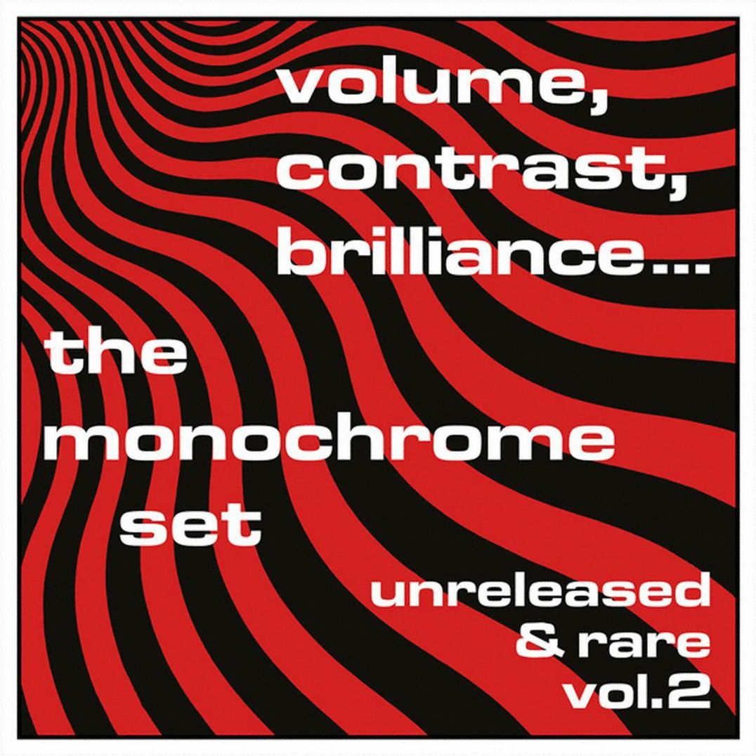 Volume, Contrast, Brilliance: Unreleased & Rare, Vol. 2
