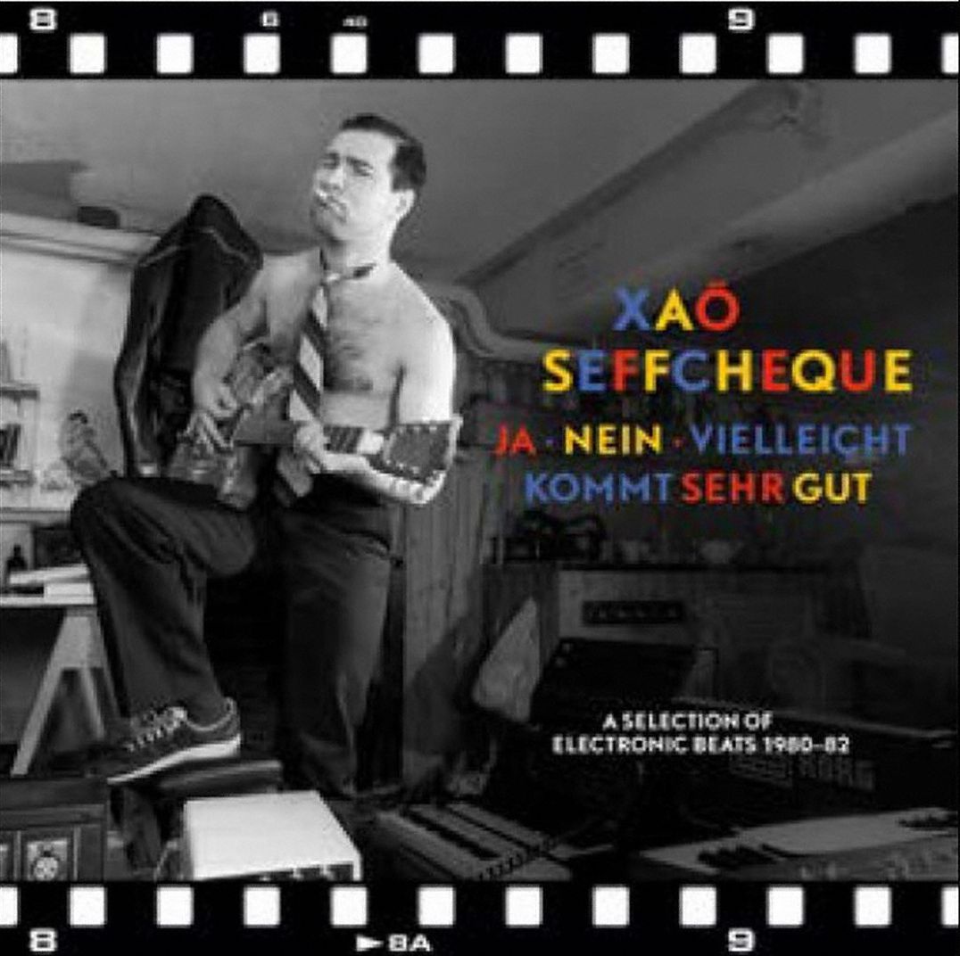 Ja, Nein, Vielleicht Kommt Sehr Gut: A Selection Of Electronic Beats 1980-82