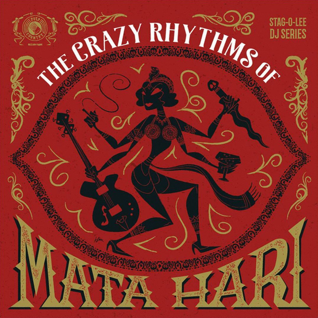 Crazy Rhythms Of Mata Hari