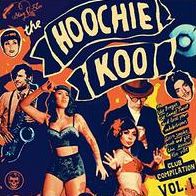 Hoochie Koo, Vol. 1