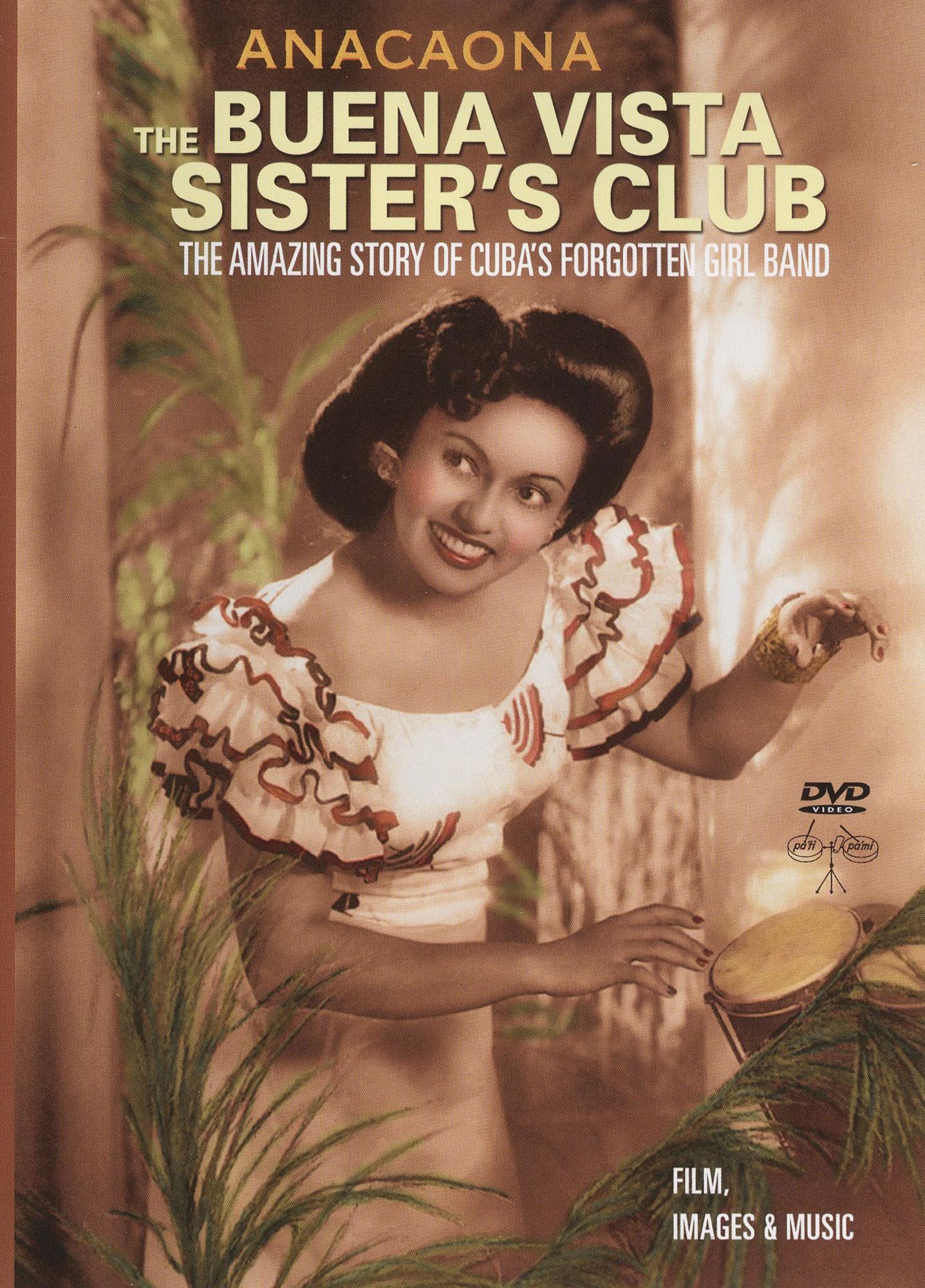 Anacaona: The Buena Vista Sister's Club
