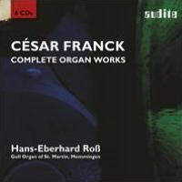 C?sar Franck: Complete Organ Works