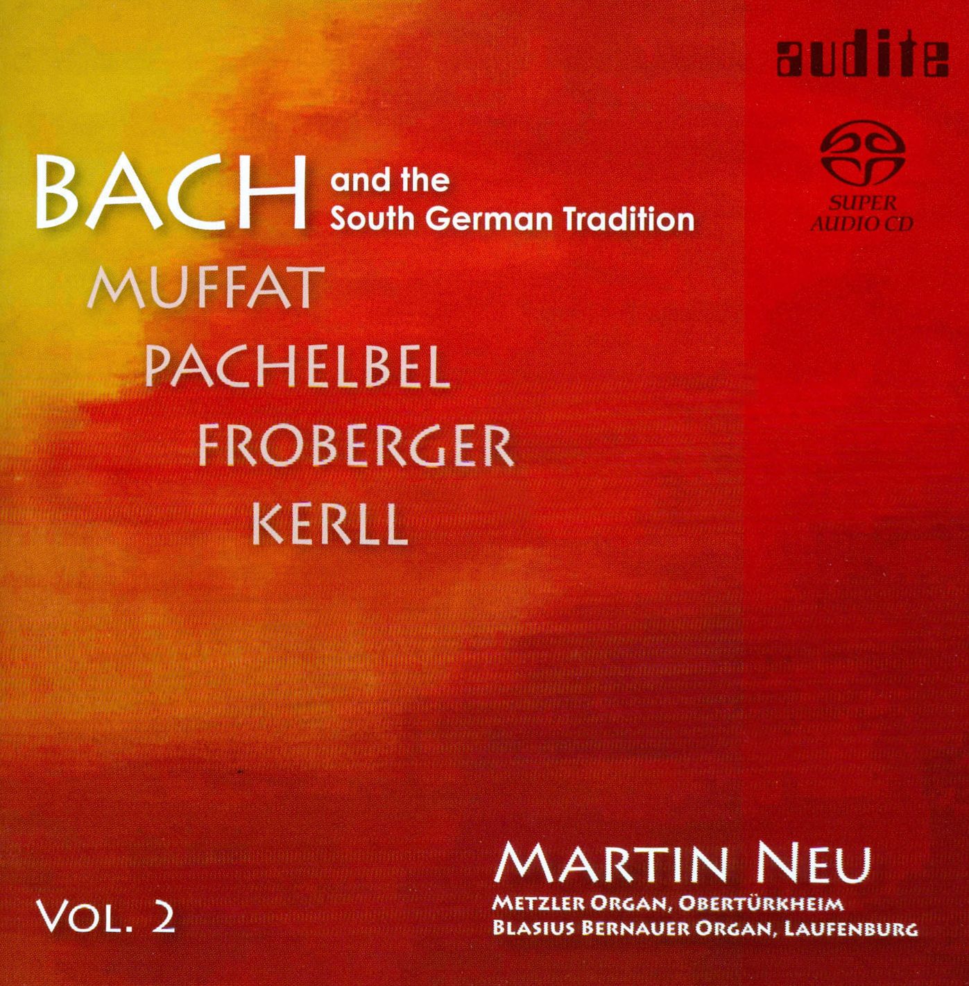 Bach and the South German Tradition, Vol. 2