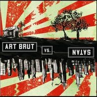 Art Brut Vs. Satan