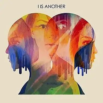 I Is Another