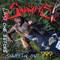Last One Before Snuffin' Out??? [Lp+cd]