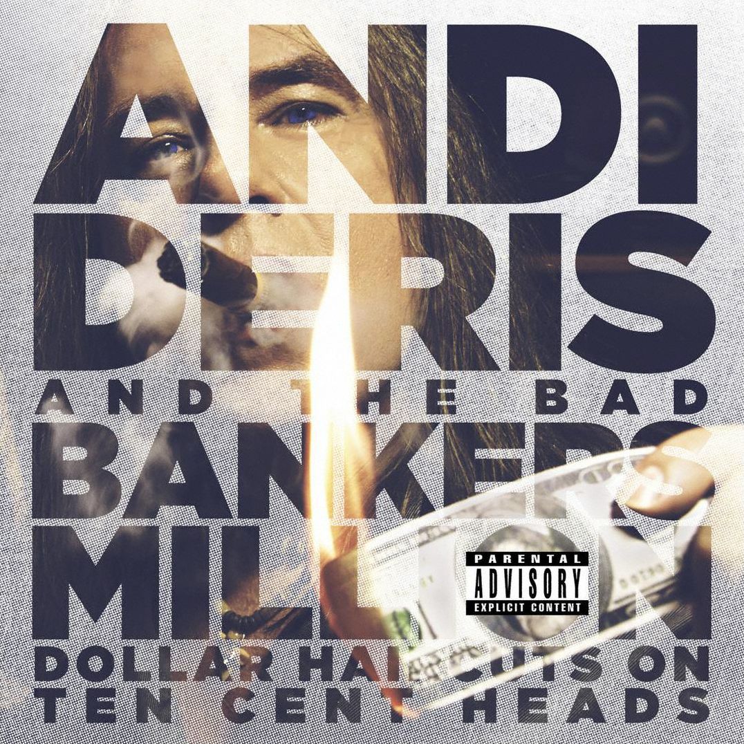 Million Dollor Haircuts On Ten Cent Heads (Andi Deris & Bad Bankers)