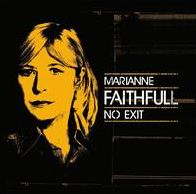No Exit (Marianne Faithfull)