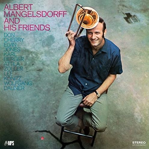 Albert Mangelsdorff & His Friends