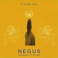 Negus (Al Gromer Khan)