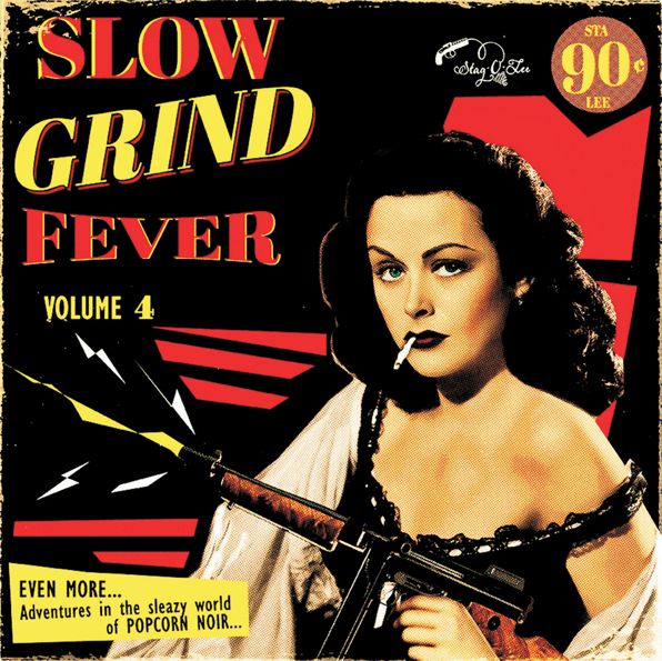 Slow Grind Fever, Vol. 4
