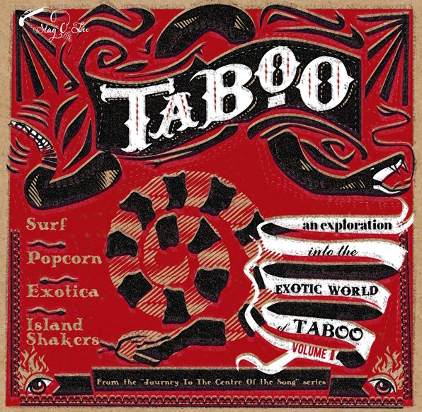 Taboo: An Exploration Into The Exotic World