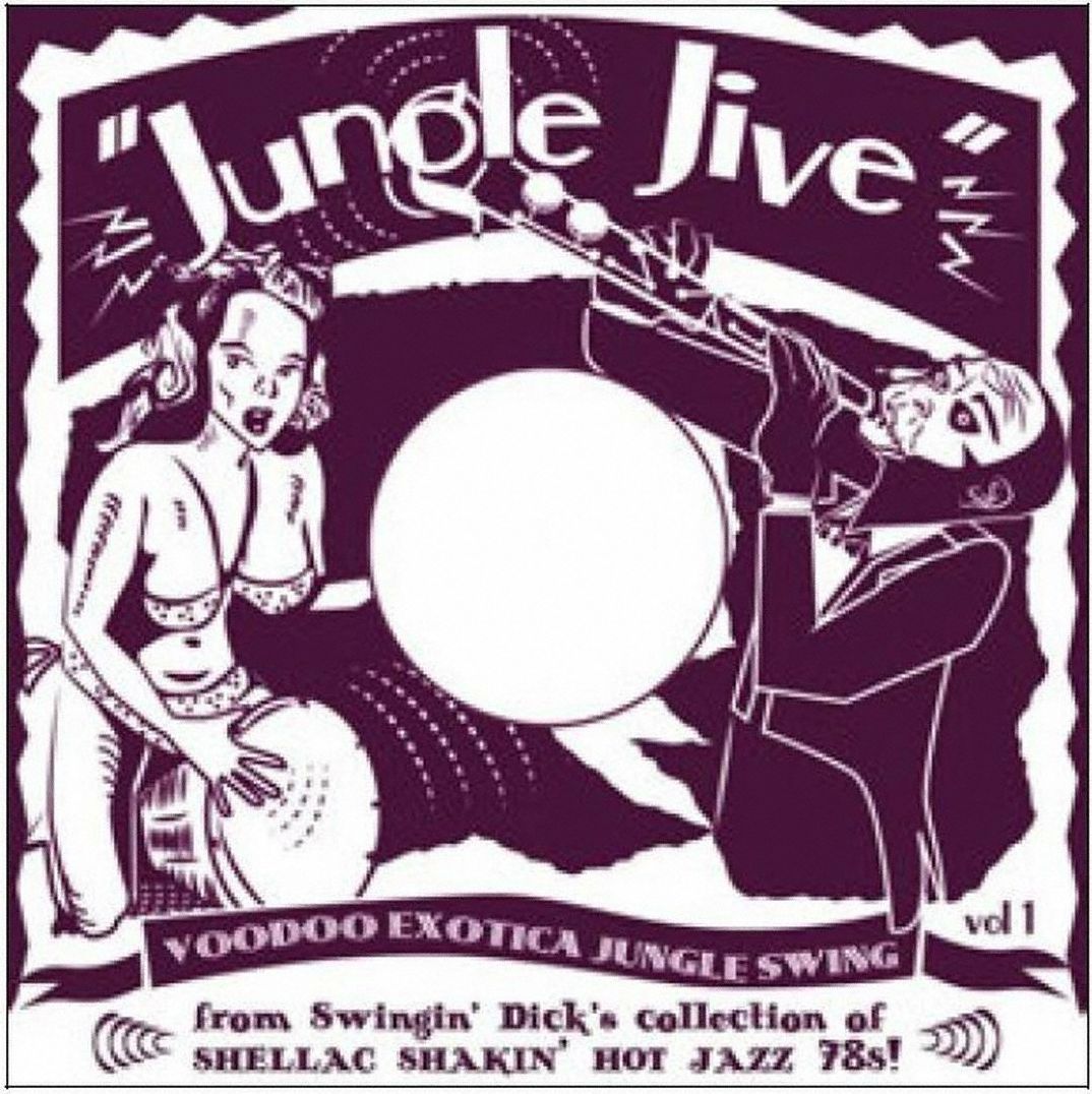 Jungle Jive: Voodoo Exotica Jungle Swing, Vol. 1 [10 ] [Lp]