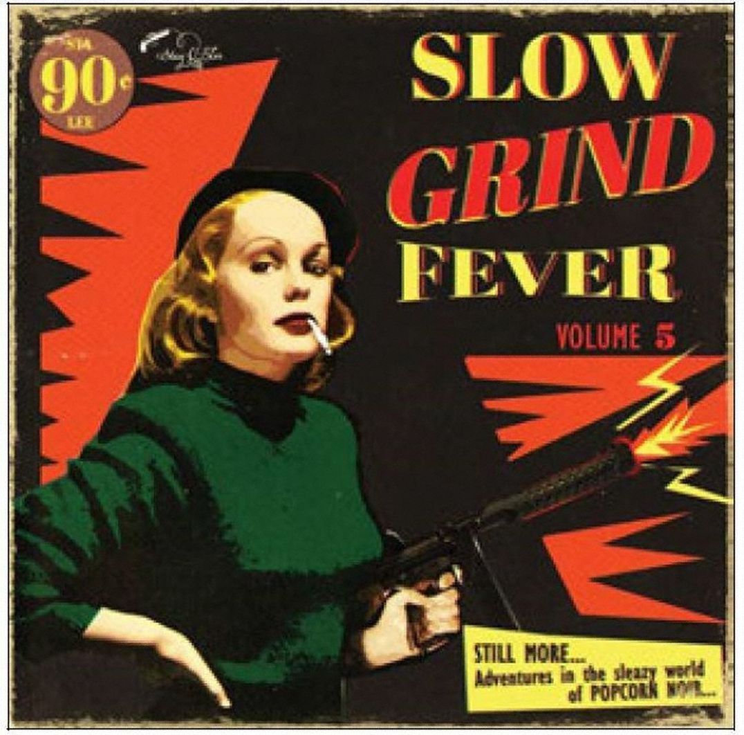 Slow Grind Fever, Vol. 5
