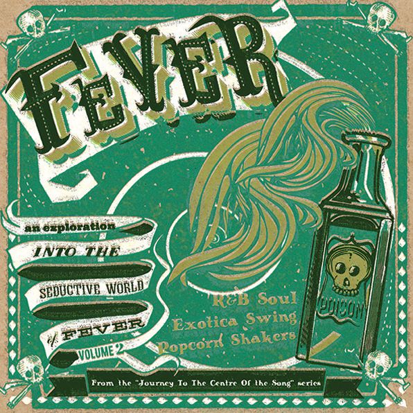 Fever: Journey To The Center Of A Song 2