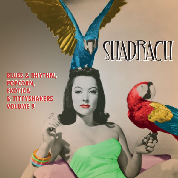 Shadrach / Exotic Blues & Rhythm Vol 9 (10In)