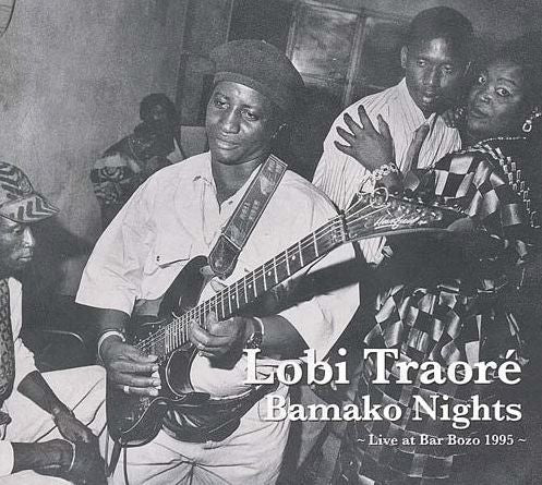 Bamako Nights: Live At Bar Bozo, 1995