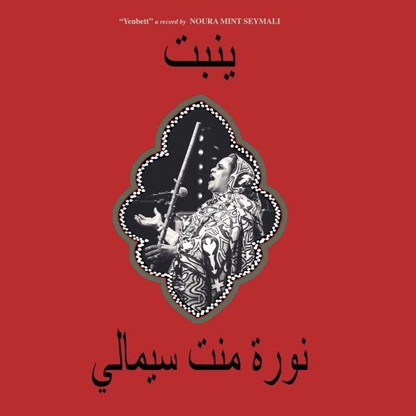 Yenbett (Noura Mint Seymali)