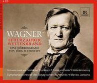 Richard Wagner: Feuerzauber Weltenbrand - Eine Hörbiographie Von Jörg Handstein