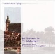 Die Thomaner Im 19. Jahrhundert