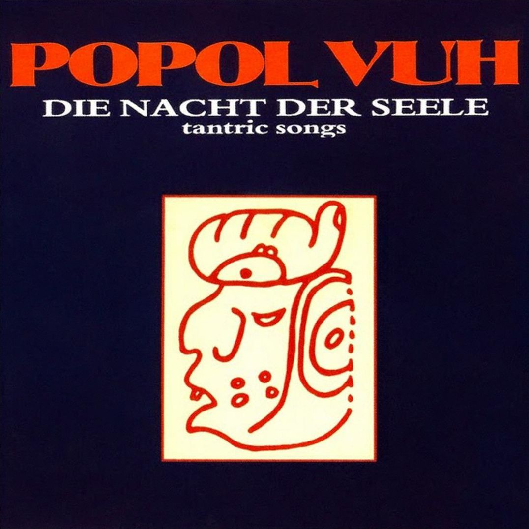 Die Nacht Der Seele: Tantric Songs