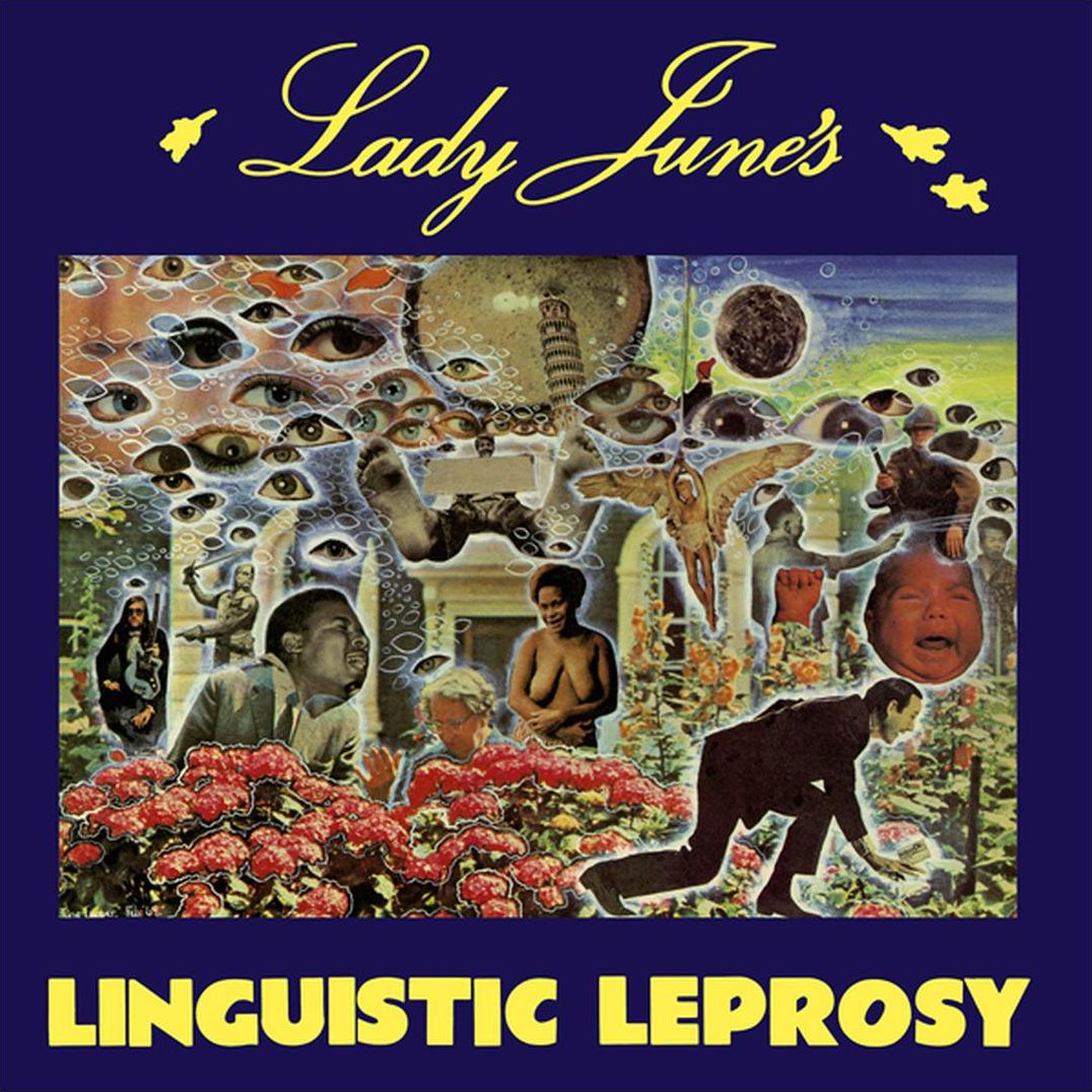 Lady June's Linguistic Leprosy