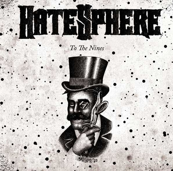 To The Nines (Hatesphere)