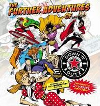 The Further Live Adventures Off