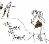 The Horror The Horror [Bonus Track]