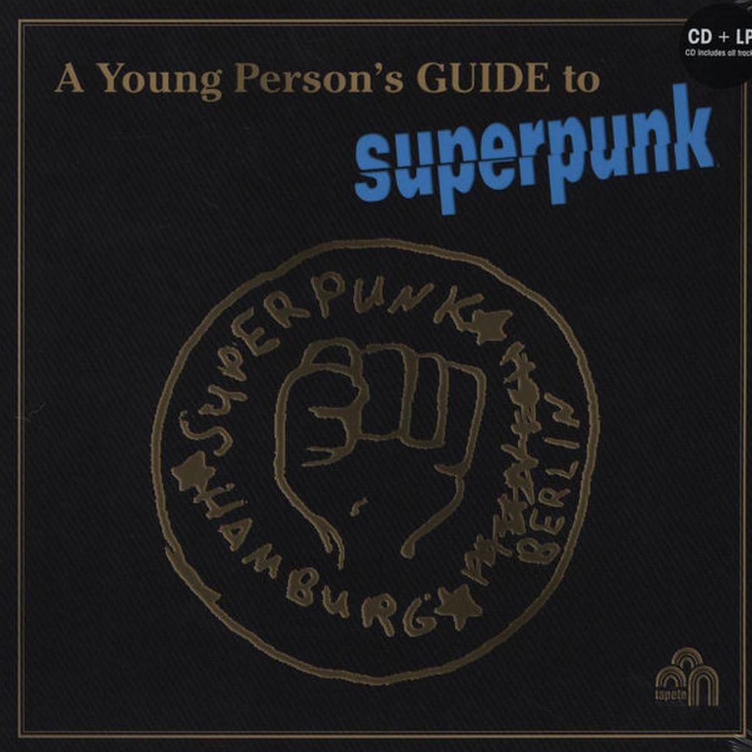 Young Person's Guide To Superpunk