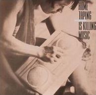 Home Taping Is Killing Music