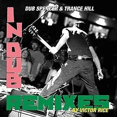 Live In Dub & The Victor Rice Remixes