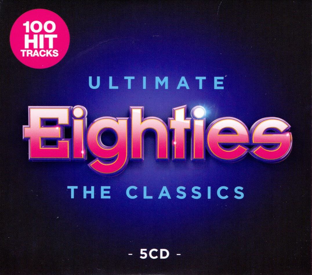 Ultimate 80s: The Classics