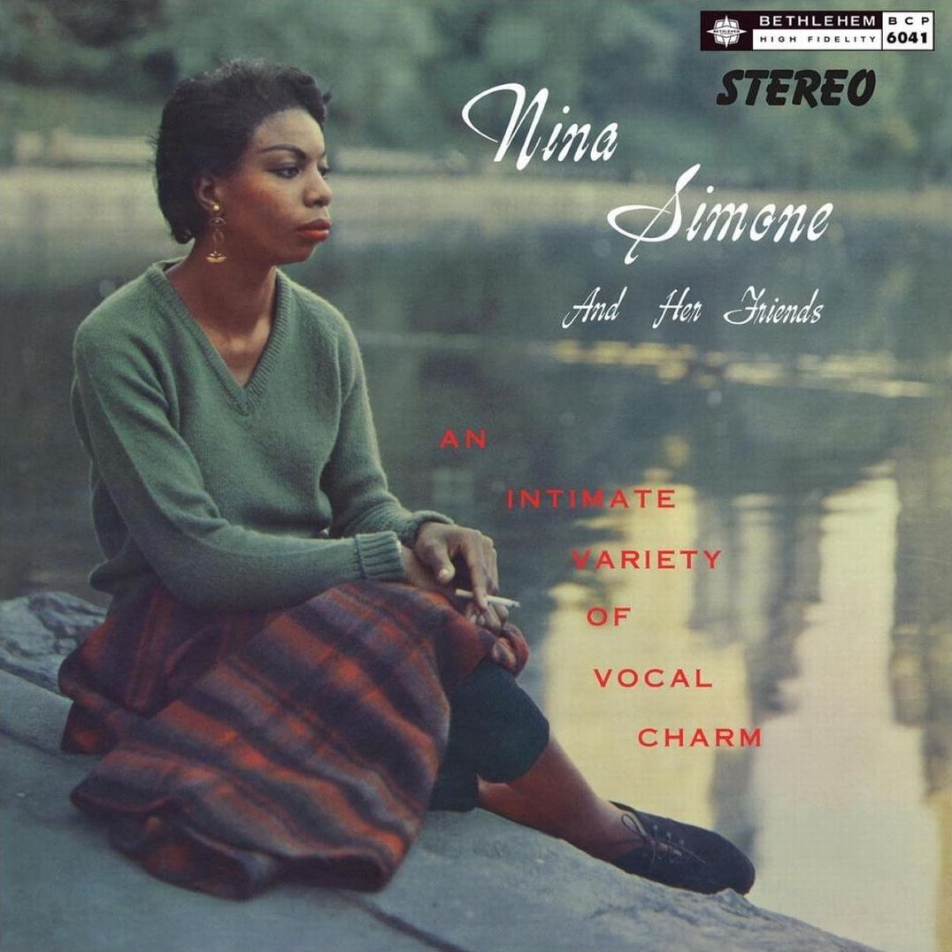 Nina Simone And Her Friends