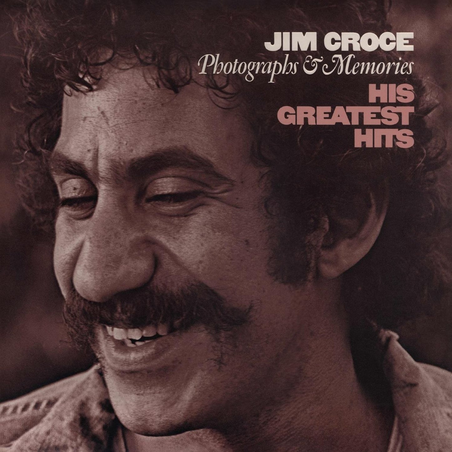 Photographs & Memories (Jim Croce)