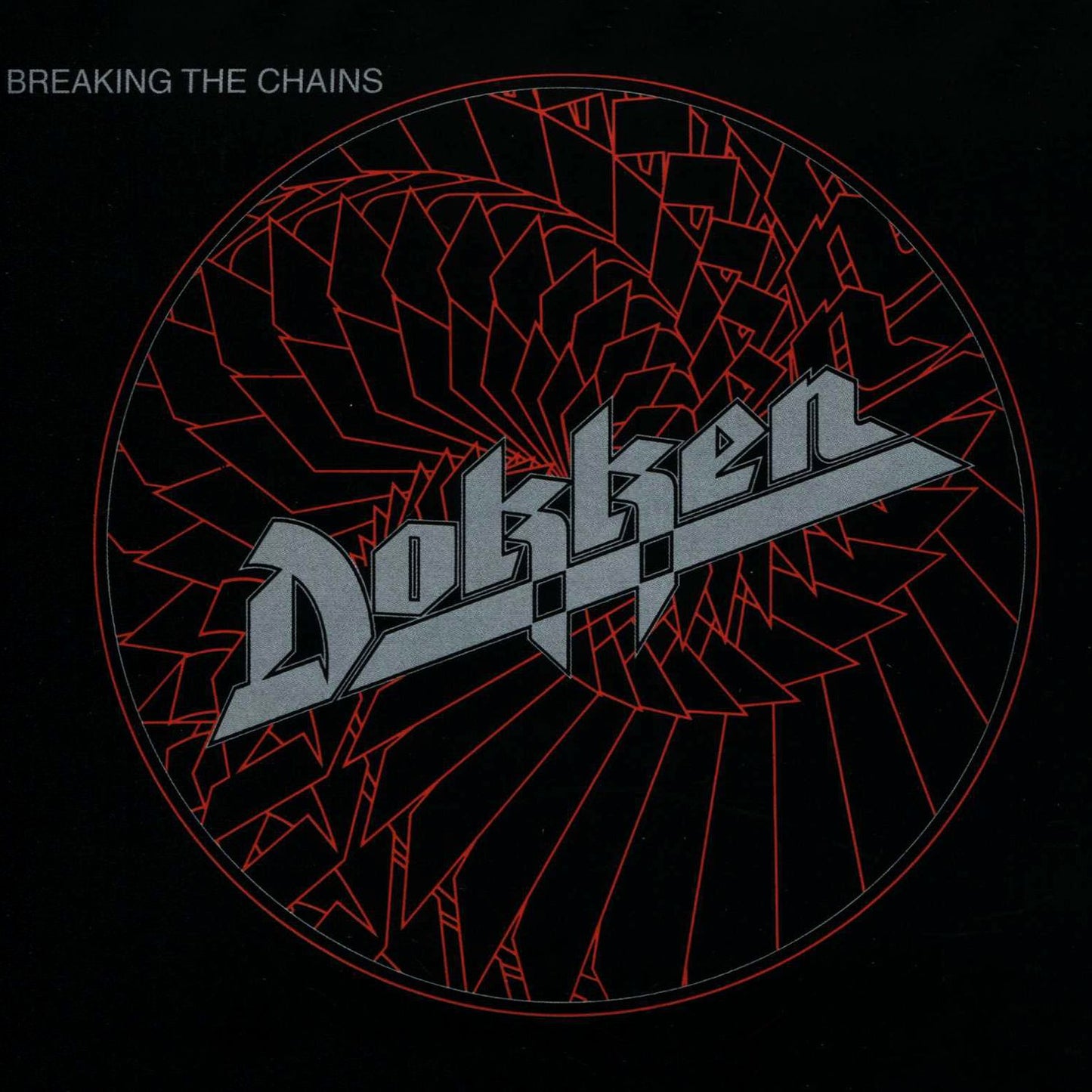 Breaking The Chains (Dokken)