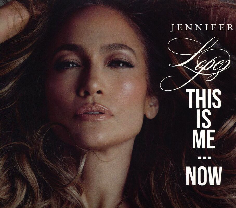 This Is Me...Now (Jennifer Lopez)