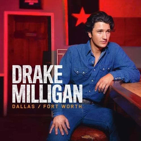 Dallas/Fort Worth (Drake Milligan)