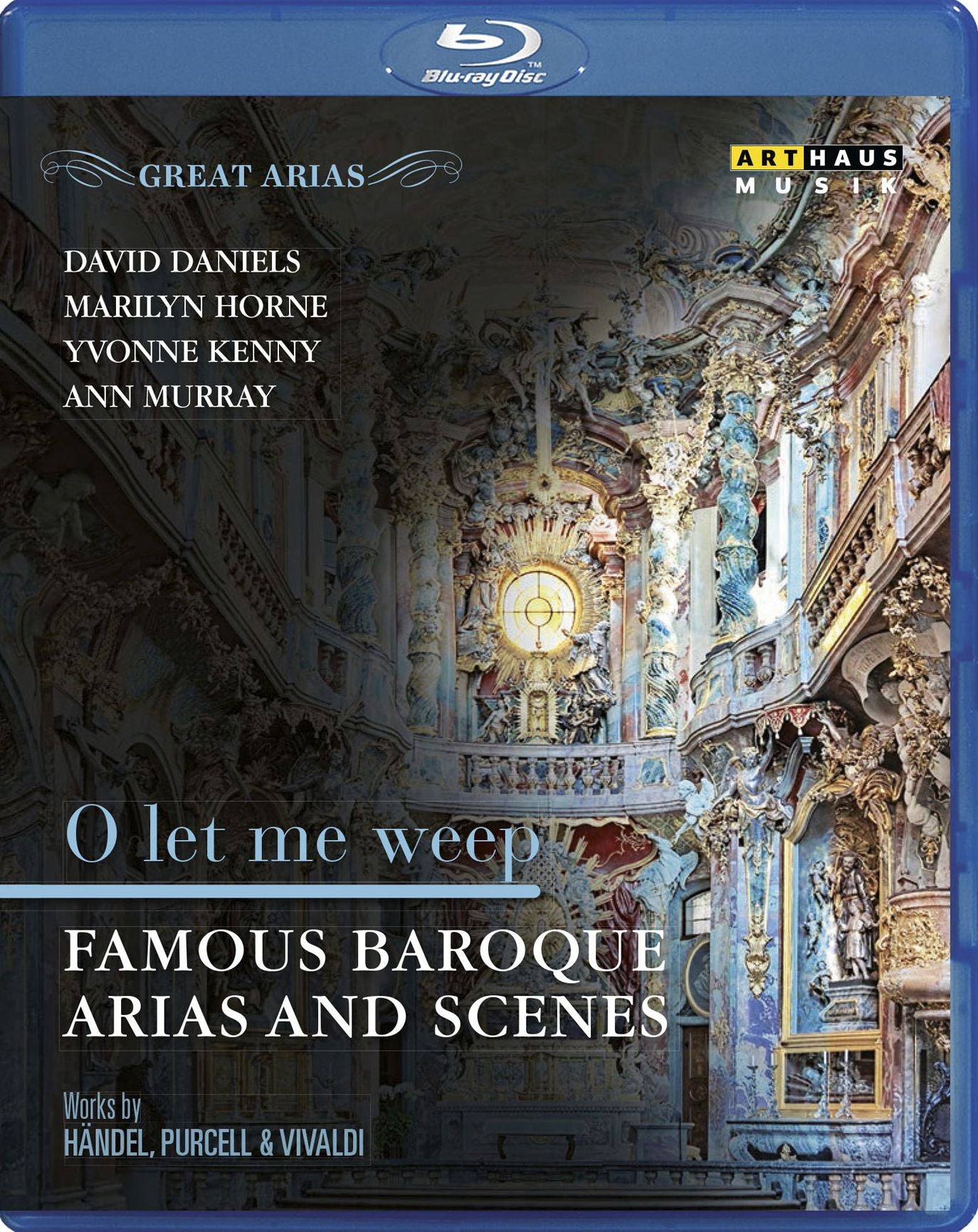 O Let Me Weep: Famous Baroque Arias And Scenes