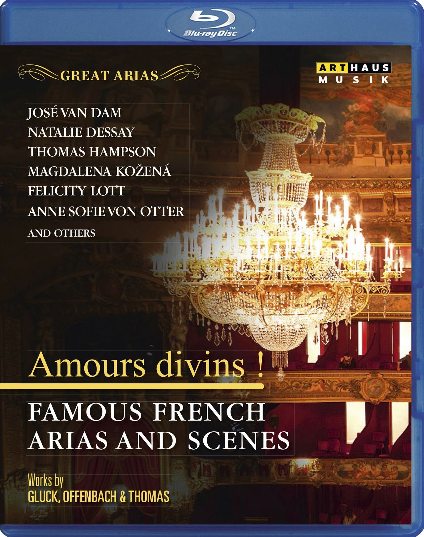 Amours Divins!: Famous French Arias And Scenes