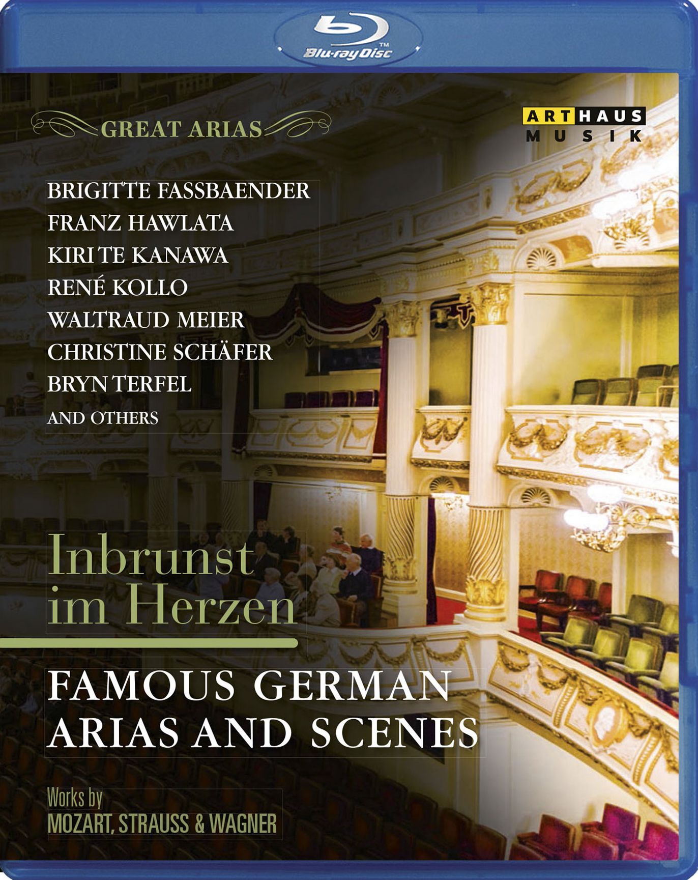 Inbrunst Im Herzen: Famous German Arias And Scenes