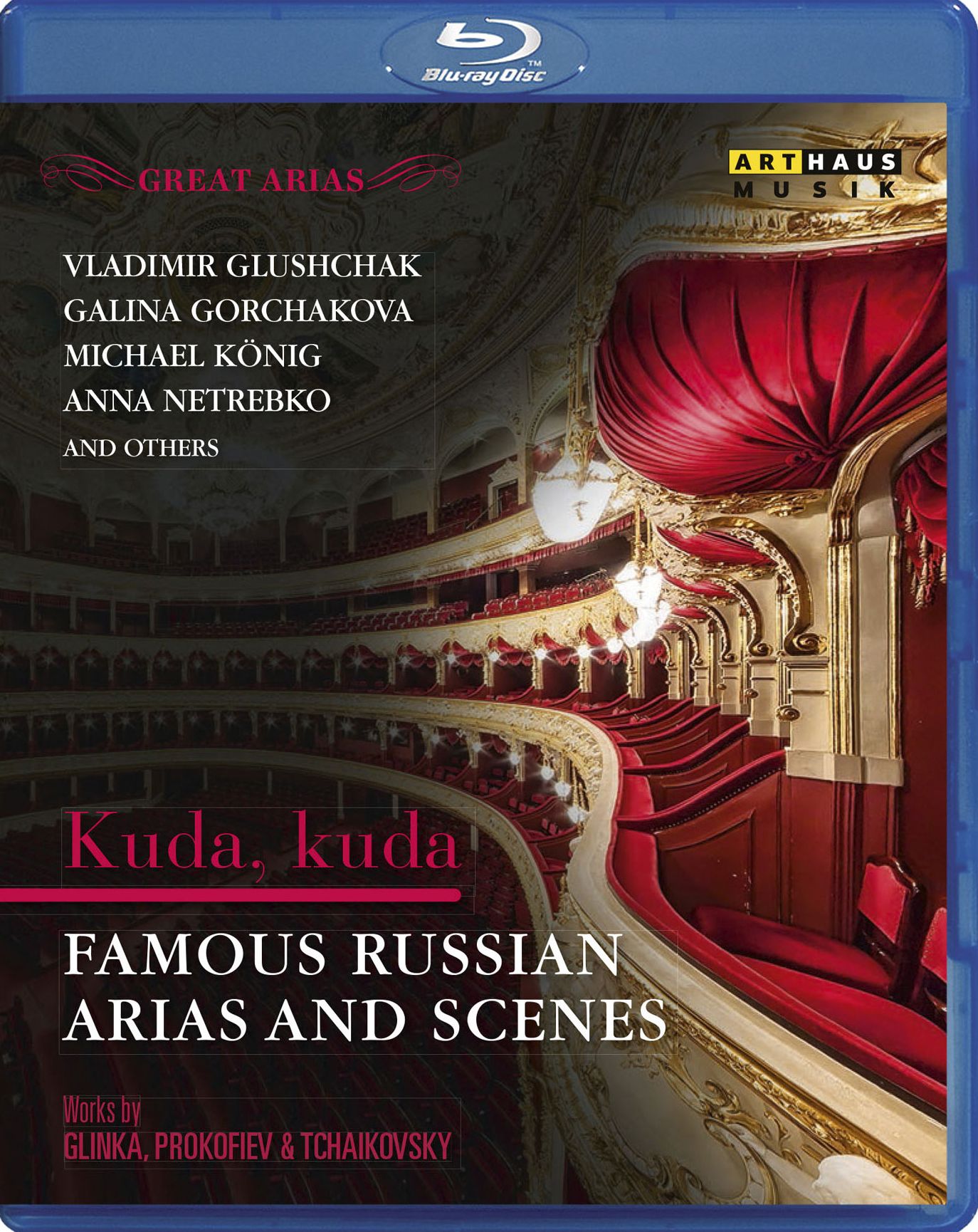 Kuda, Kuda: Famous Russian Arias And Scenes