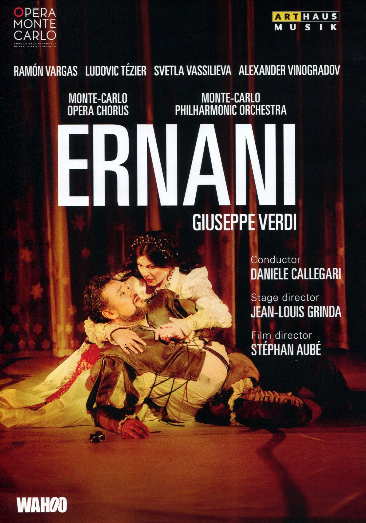 Ernani (Opéra Monte Carlo)